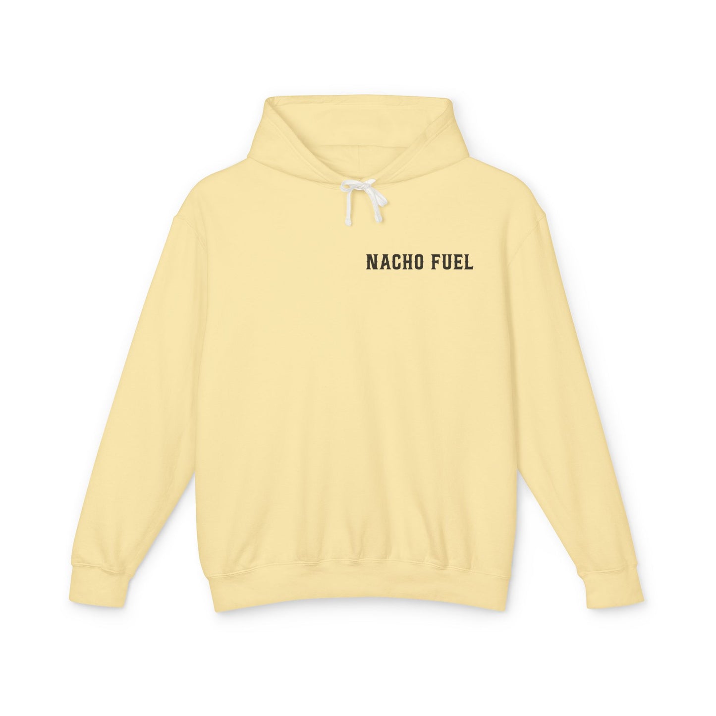 Nacho Fuel Unisex Lightweight Hooded Sweatshirt, Fun Foodie Apparel, Casual Wear, Gift for Food Lovers, Festival Outfit