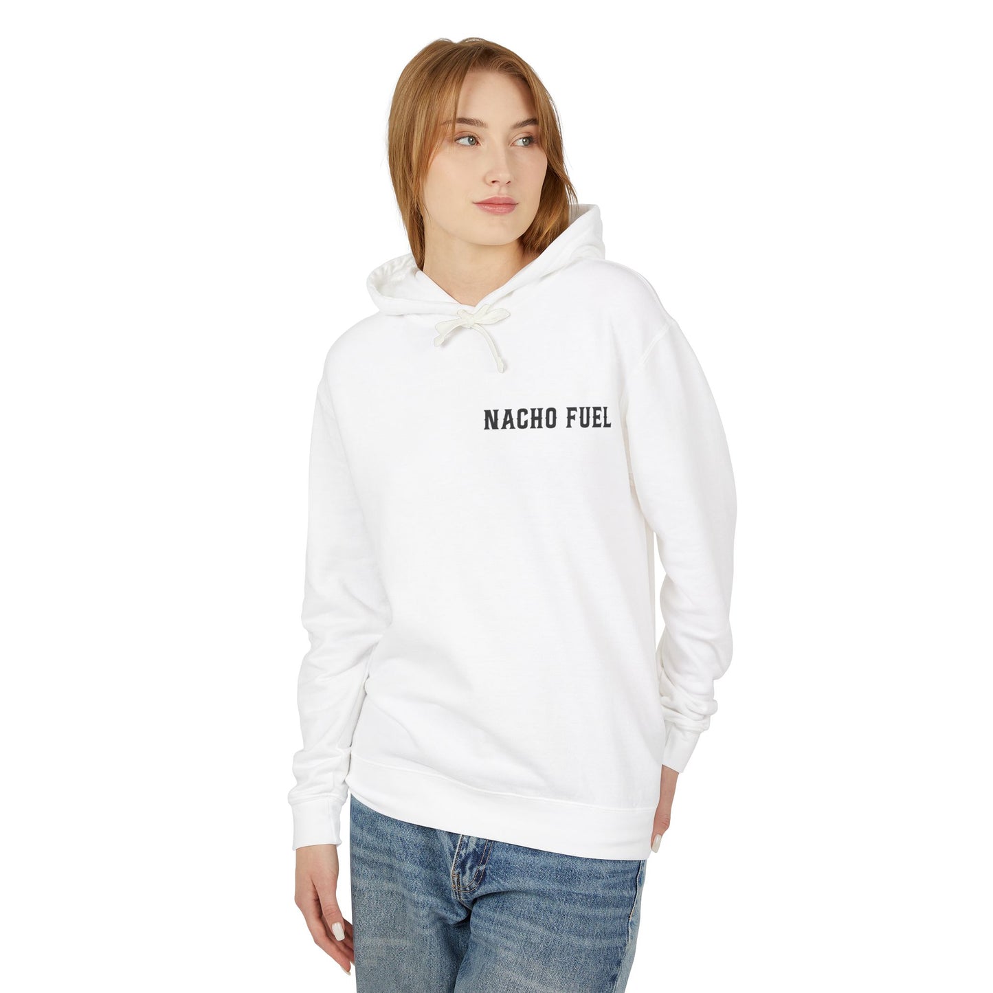 Nacho Fuel Unisex Lightweight Hooded Sweatshirt, Fun Foodie Apparel, Casual Wear, Gift for Food Lovers, Festival Outfit