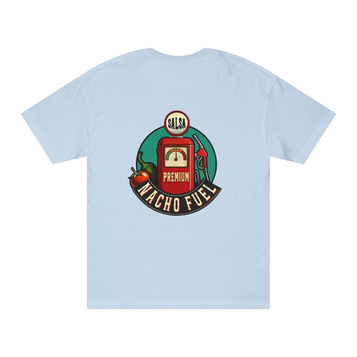 Nacho Fuel Unisex Classic Tee - Fun Foodie Gift, Taco Tuesday Shirt, Casual Wear, Unique Gift Idea, Everyday Comfort